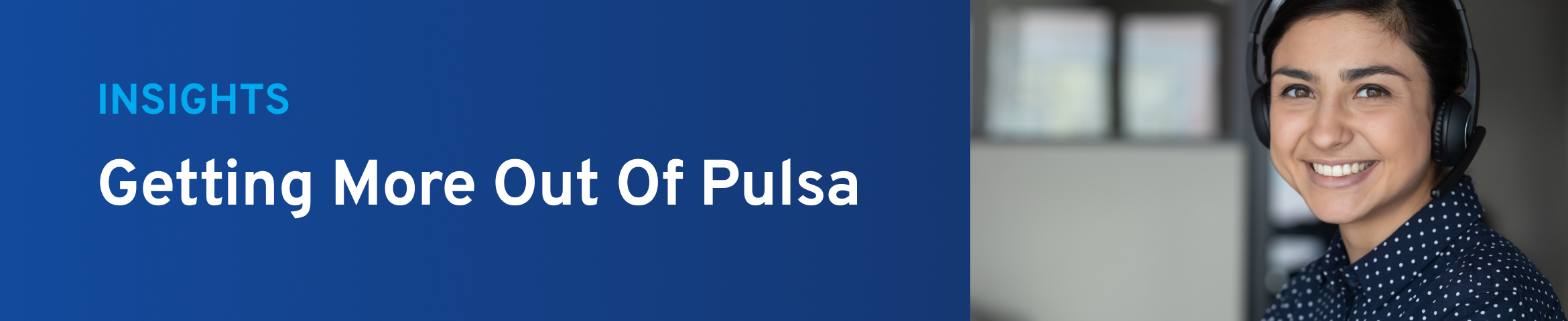 Pulsa_I&S_Insights_4_blog (1)